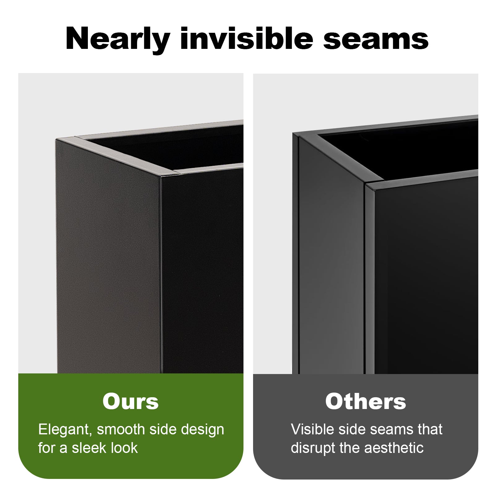 Image comparing invisible seems of the black metal planter box by Artigwall to competitors'